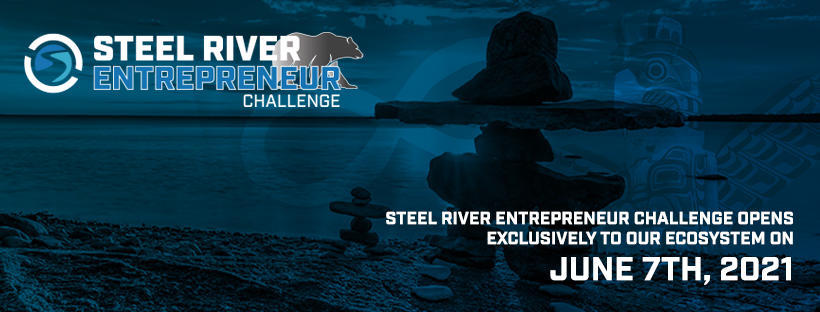 Steel River Entrepreneur Challenge and Summit Opens Exclusively to Our Ecosystem